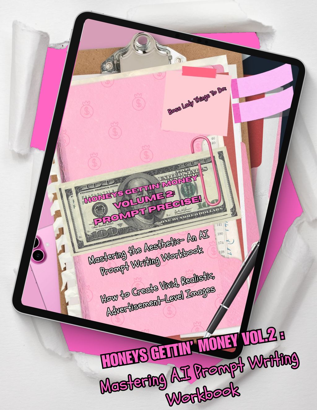 Honeys Gettin’ Money Volume 2: PROMPT PRECISE- Master A.I Prompt Writing